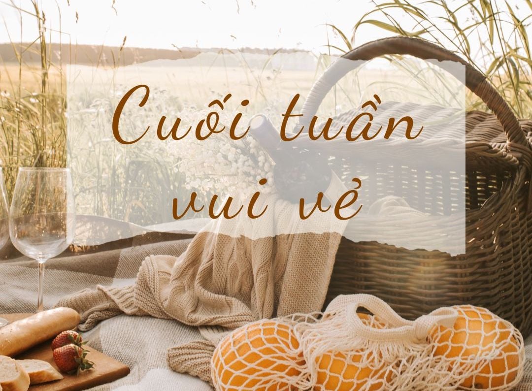 Lời chúc cuối tuần