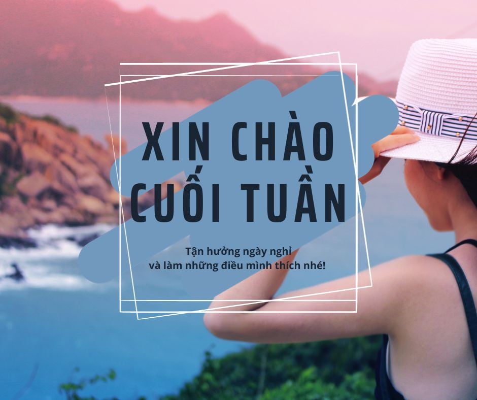 Lời chúc cuối tuần